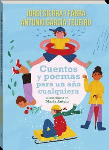Cuentos y poemas para un año cualquiera