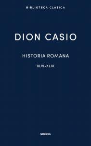 Historia romana III. Libros XLVI-XLIX