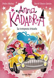 Anna Kadabra 17. La tempesta irisada