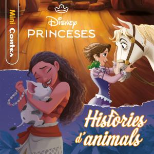 Princeses. Històries d animals. Minicontes