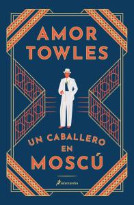 Un caballero en Moscú