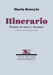 Itinerario. Poemas de amor y desamor