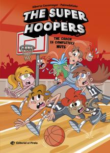 The Super Hoopers 5 - The Coach Is Completely Nuts