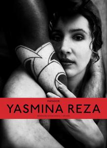 Matador. Yasmina Reza.