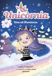 Unicòrnia 18 - Una nit lluminosa