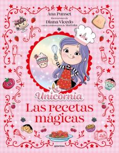 Unicornia - El libro de recetas mágicas