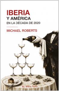 Iberia y América en la década de 2020