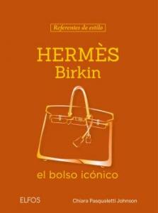 Referentes Estilo. Hermès Birkin