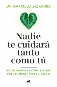 Nadie te cuidará tanto como tú