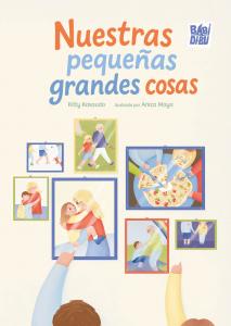 Nuestras pequeñas grandes cosas