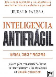 Inteligencia antifrágil