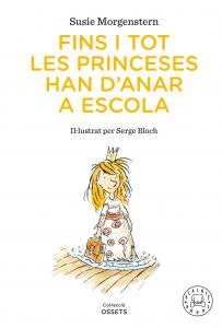 Fins i tot les princeses han d anar a escola