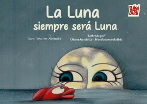 La Luna siempre será Luna