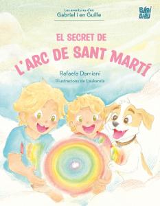 El secret de l?arc de Sant Martí