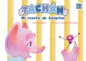 ¡Tachán! Mi receta de hospital