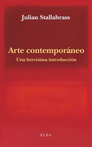 Arte contemporáneo. Una brevísima introducción
