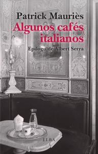 Algunos cafés italianos