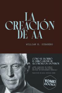 La creación de AA