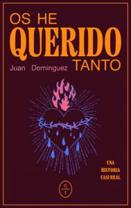 Os he querido tanto