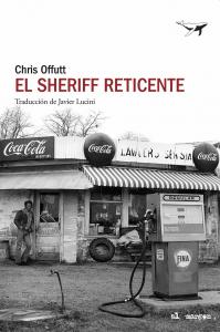 El sheriff reticente