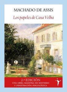 Los papeles de Casa Velha