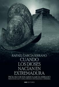 Cuando los dioses nacían en Extremadura
