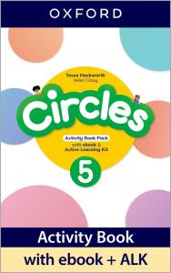 Circles 5. Activity Book with Ebook and Active Learning Kit·Primaria.5ºCurso·Circles