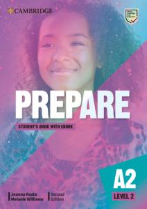 Prepare Level 2 Student s Book with eBook·Básico·Cambridge English Prepare!