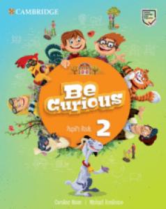 Be Curious. Pupil s Book. Level 2·Básico