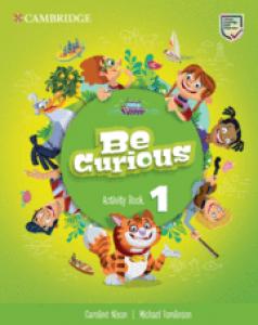 Be Curious. Activity Book with Home Booklet. Level 1·Básico