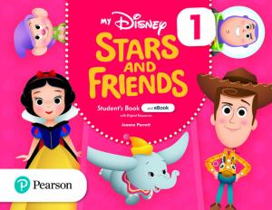 My Disney Stars and Friends 1 Student s Book with eBook with digital resources.·Friends and Heroes