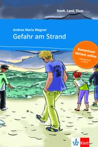 Gefahr am Strand - Libro PluS audio descargable (Colección Stadt, Land, Fluss)