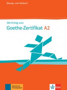 Mit erfolg zum goethezertifikat a2, libro de ejercicios y libro de tests PluS cd
