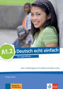 deutsch echt einfach! a1.2, libro del alumno y libro de ejercicios con audio onl