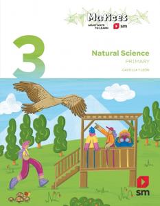 Natural Science. 3 Primary. Matices. Castilla y León·Primaria.3er Curso