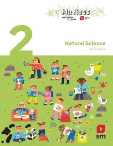 Natural Science. 2 Primary. Matices·Primaria.2ºCurso