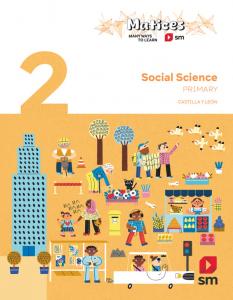 Social Science. 2 Primary. Matices. Castilla y León·Primaria.2ºCurso
