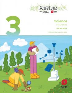 Science. 3 Primary. Trimestres. Matices. Comunidad Valenciana·Primaria.3er Curso