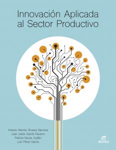 Innovación aplicada al sector productivo·Formación profesional·Ciclos Formativos