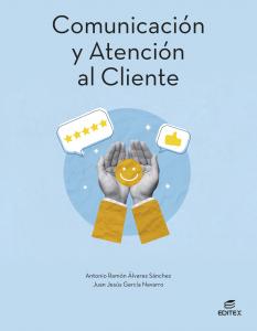 Comunicación y atención al cliente·Formación profesional·Ciclos Formativos