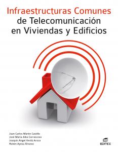 Infraestructuras comunes de telecomunicación en viviendas y edificios·Formación profesional·Ciclos Formativos