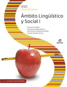 Diversificación Ámbito Lingüístico y Social I (incluye Historia Contemporánea)·E.S.O..3er Curso·Secundaria