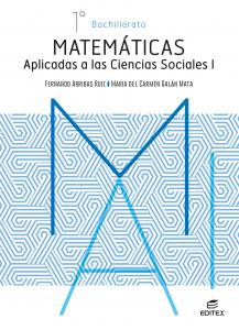 Matemáticas aplicadas a las Ciencias Sociales I·Bachillerato.1er Curso·Bachillerato