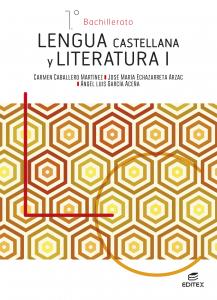 Lengua Castellana y Literatura I·Bachillerato.1er Curso·Bachillerato