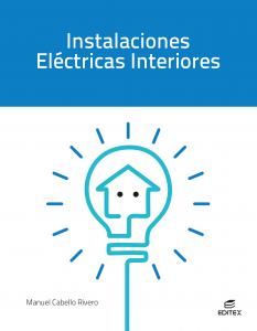 Instalaciones eléctricas interiores·Formación profesional·Ciclos Formativos