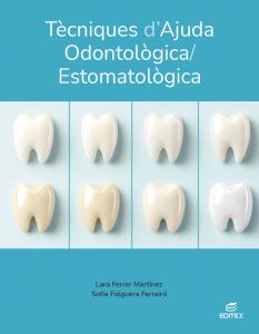 Tècniques d ajuda odontològica/estomatològica·Formación profesional·Ciclos Formativos