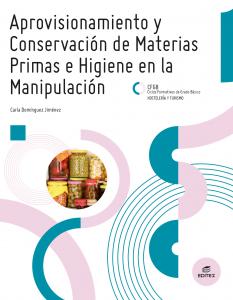 Aprovisionamiento y conservación de materias primas e higiene en la manipulación·Formación profesional·Formación Profesional Básica