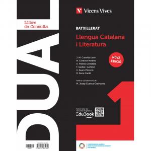 Dual 1. Llengua Catalana i Literatura. Llibre consulta i activitats amb projecte·Bachillerato.1er Curso