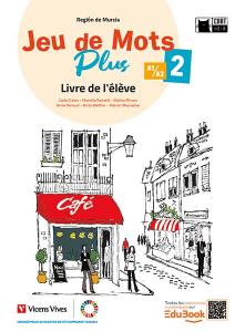Jeu de Mots Plus 2. Murcia. Livre de l´eleve·E.S.O..2ºCurso·Chat Noir. methodes
