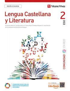 Lengua Castellana y Literatura 2. (Comunidad en Red). Región de Murcia. Edición·E.S.O..2ºCurso